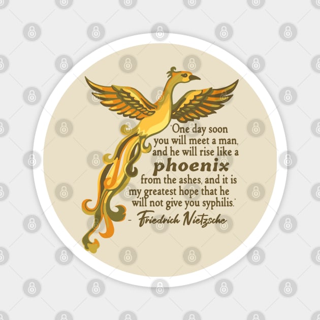 Phoenix and Nietzsche Quote Magnet by Slightly Unhinged